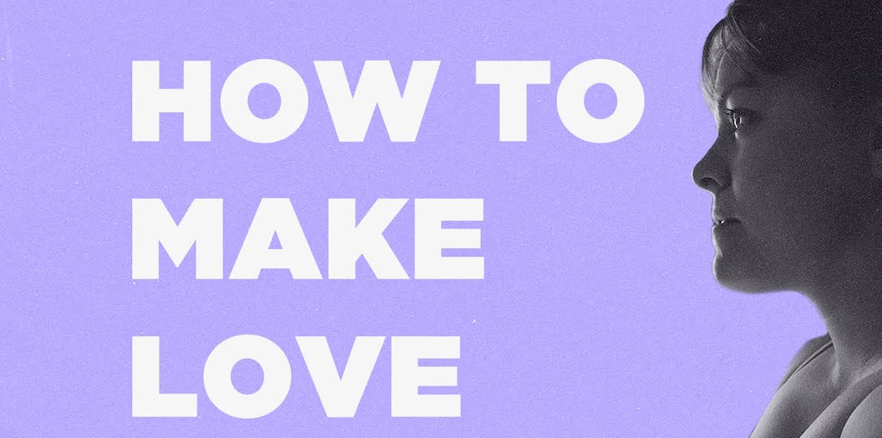How to Make Love (2024)