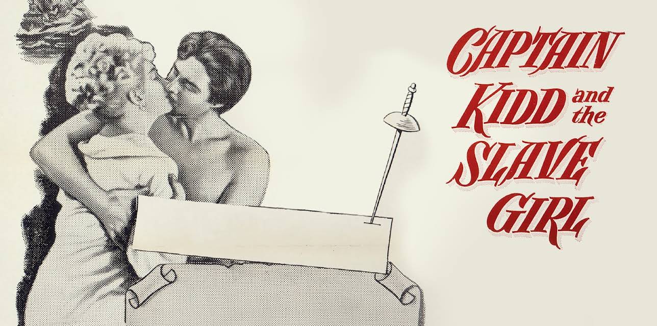 Captain Kidd And The Slave Girl (1954)