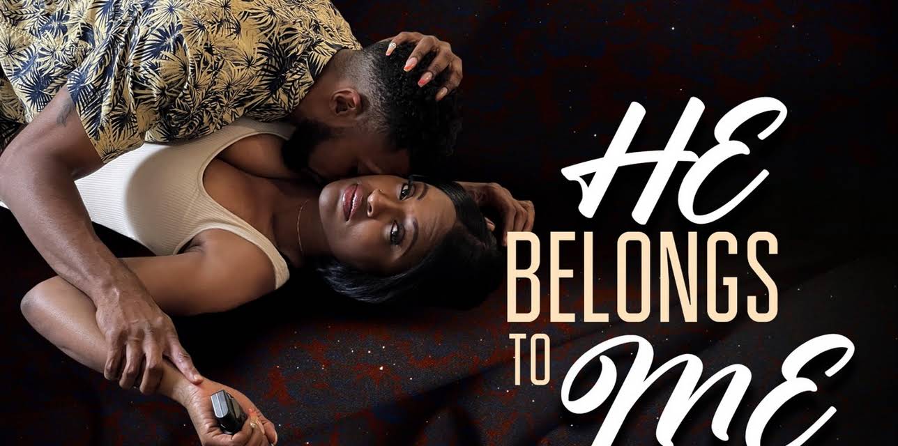 He Belongs to Me (2021)