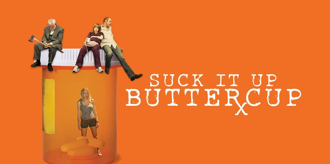 Suck It Up Buttercup (2014)