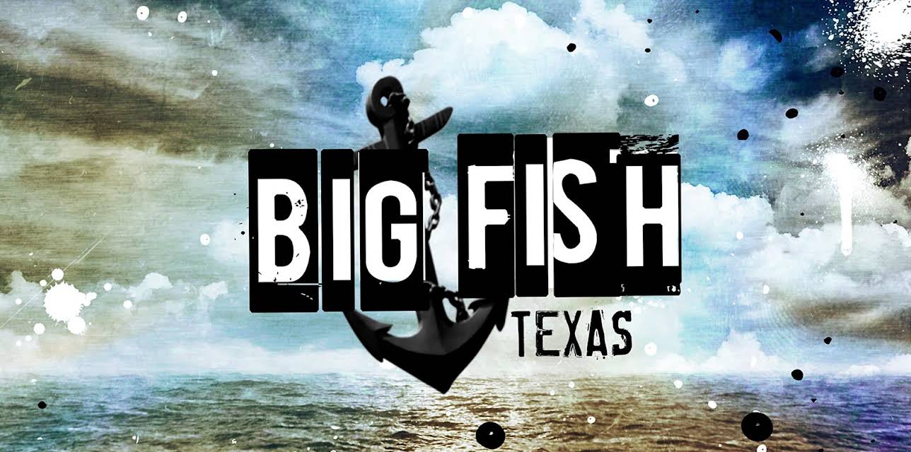 Big Fish, Texas Season 1