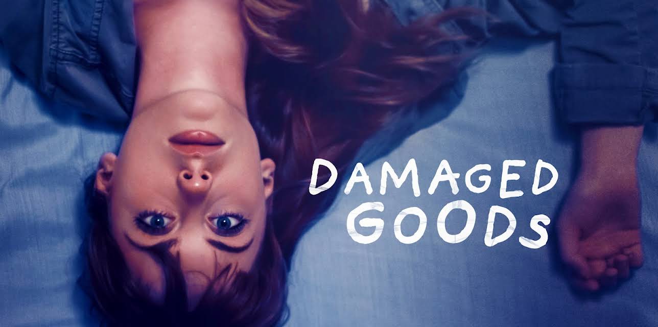 Damaged Goods (2022)