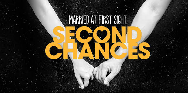 Married at First Sight: Second Chances Season 1