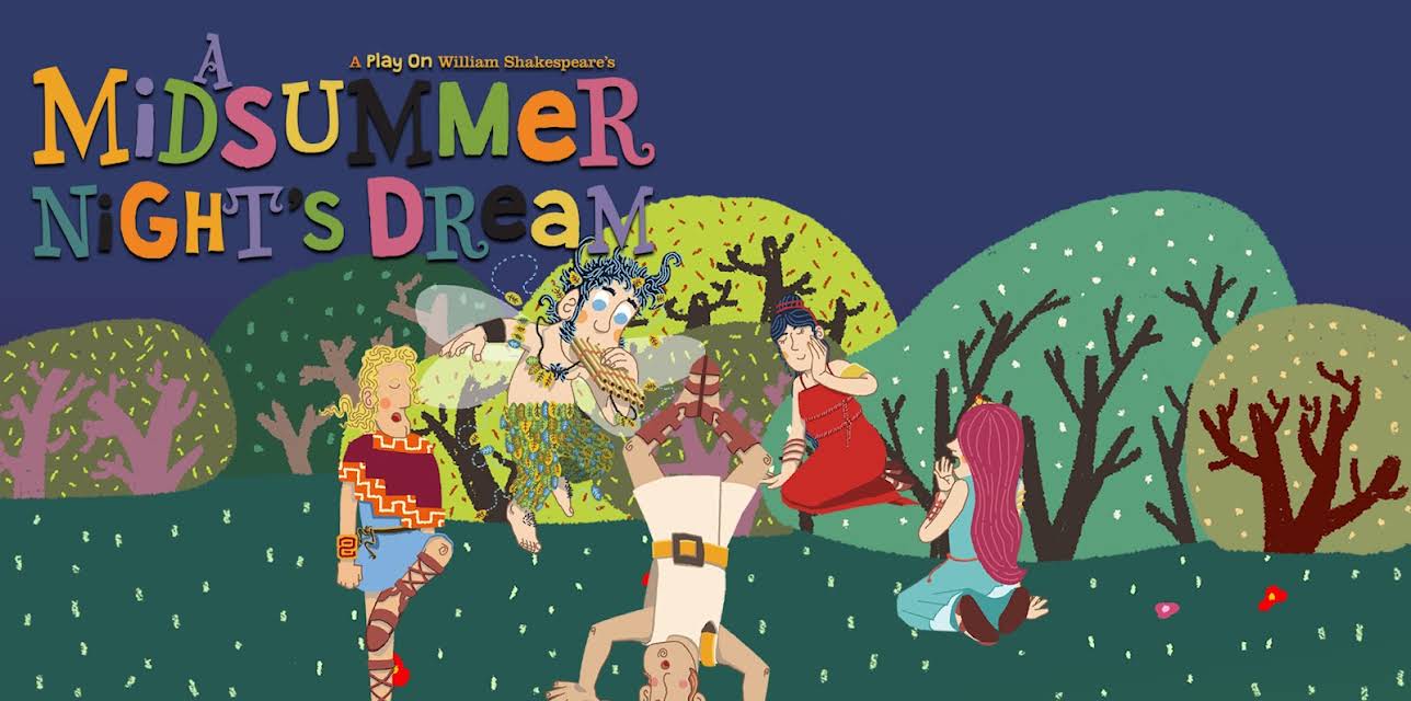 A Midsummer Night's Dream: A Play on Shakespeare