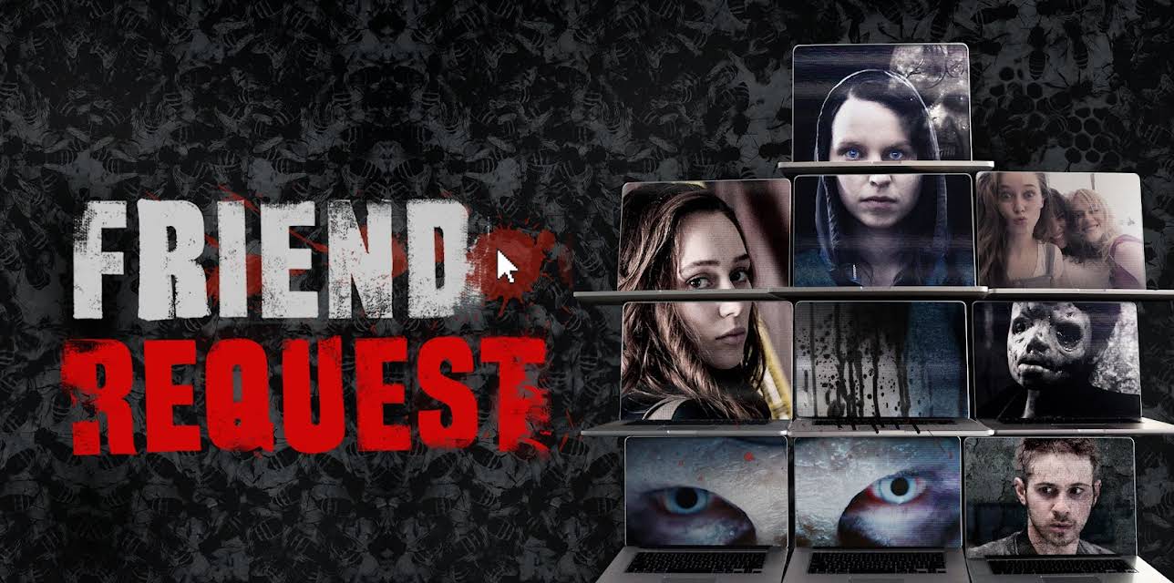 Friend Request (2017)