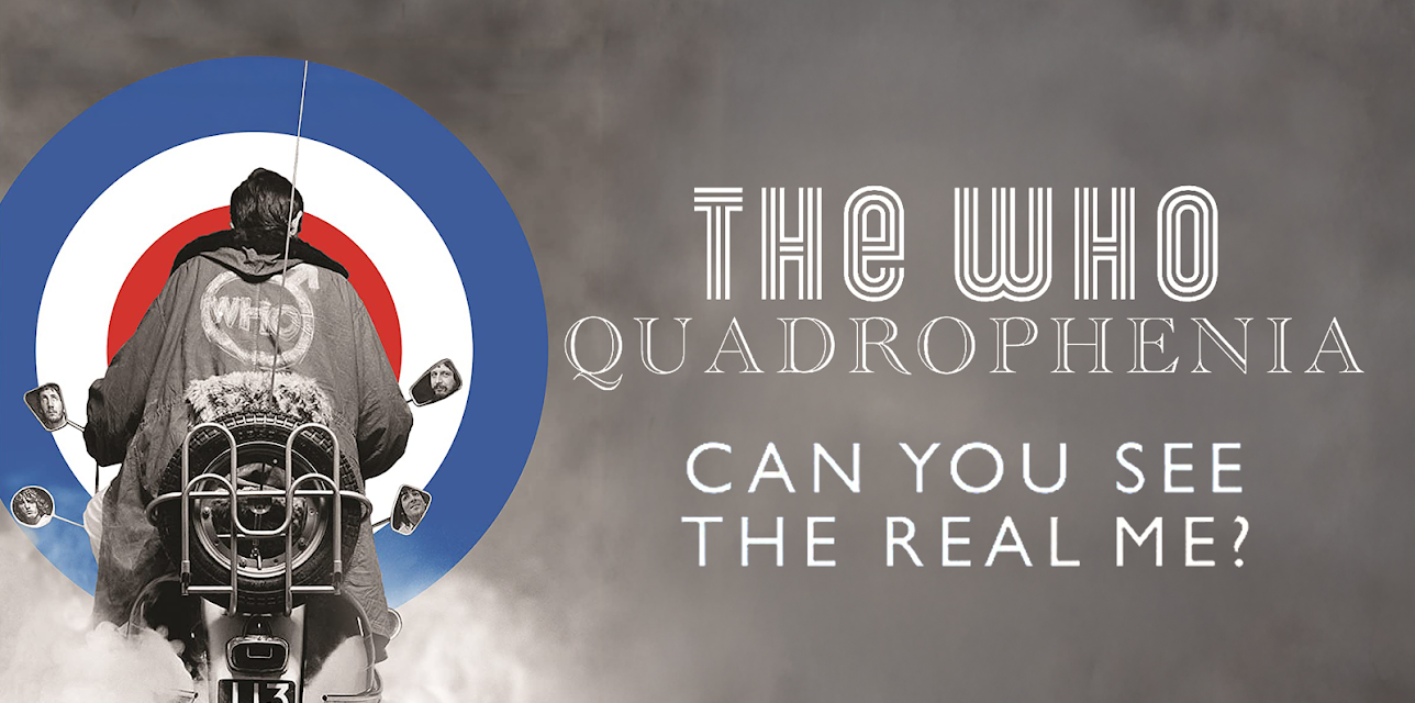 Quadrophenia: Can You See The Real Me? (2012)