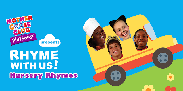 Nursery Rhymes - Mother Goose Club Playhouse presents Rhyme With Us! (2010)
