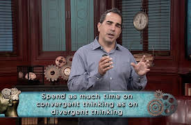 The Creative Thinker’s Toolkit: Principles for Converging on the Best Ideas