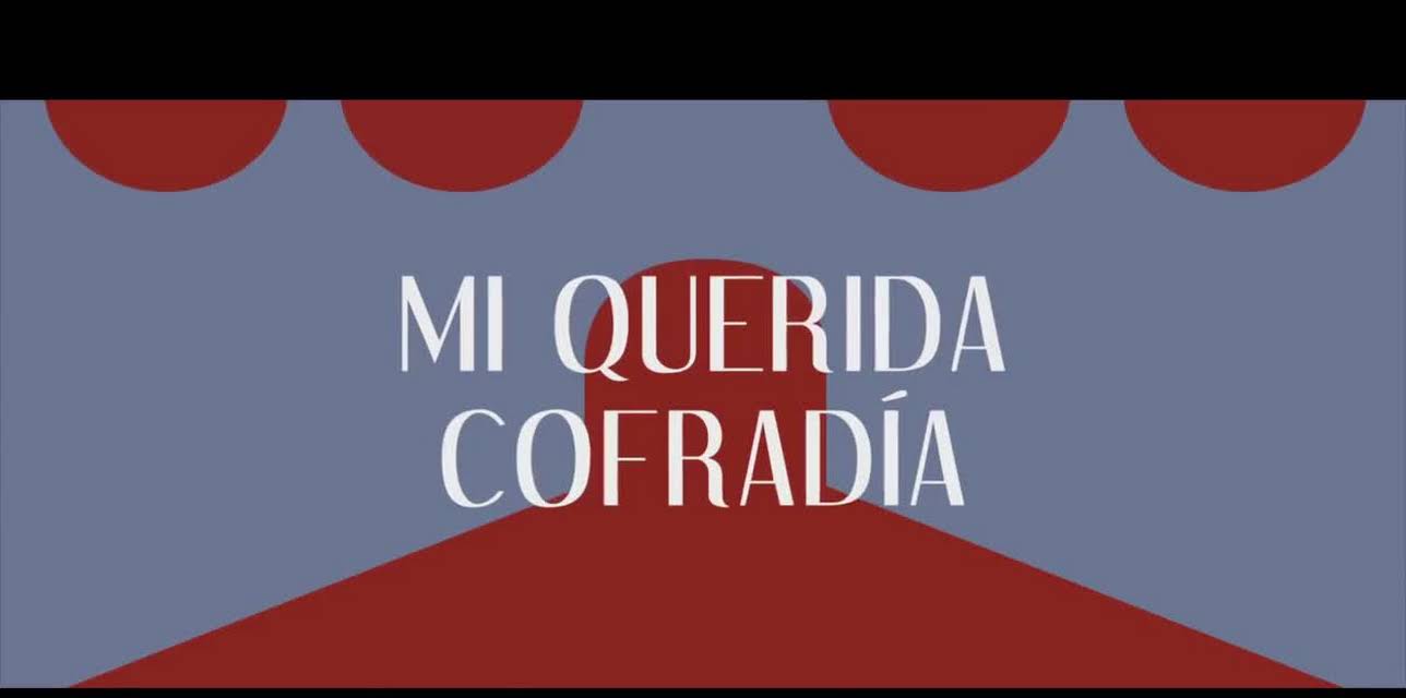 Mi querida cofradía (2018)