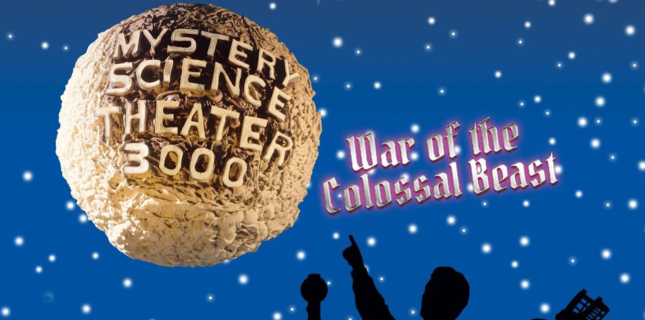 Mystery Science Theater 3000- War of the Colossal Beast (1988)