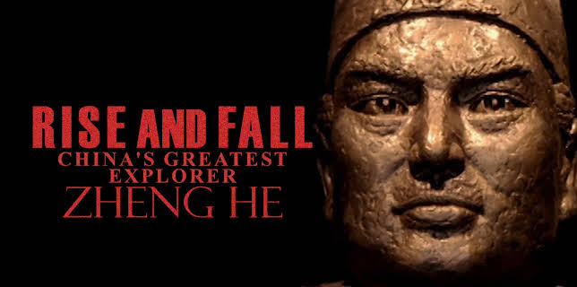 Rise and Fall: China's Greatest Explorer Zheng He (2024)