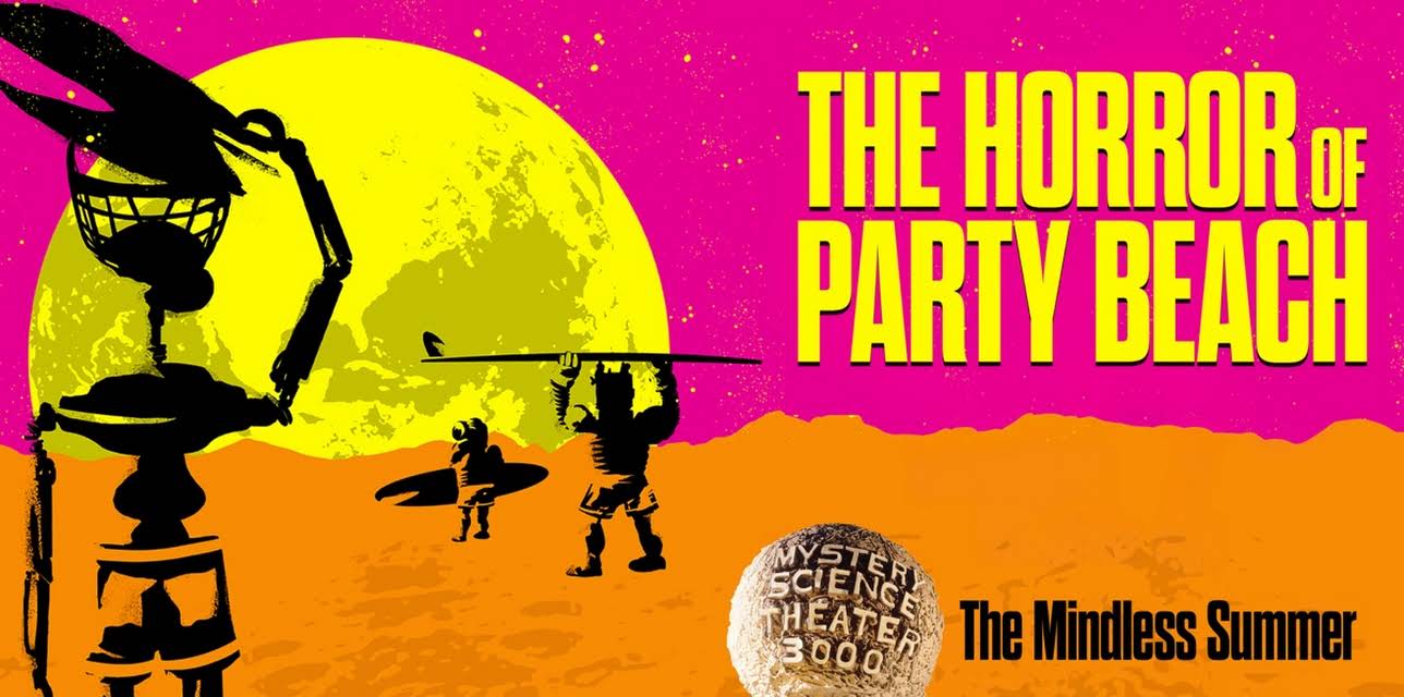 MST3K Mindless Summer Livestream I: The Horror Of Party Beach (2021)