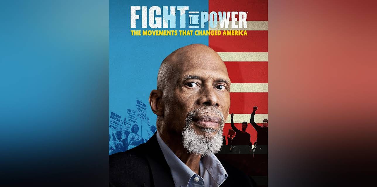 Fight the Power: The Movements That Changed America (2021)