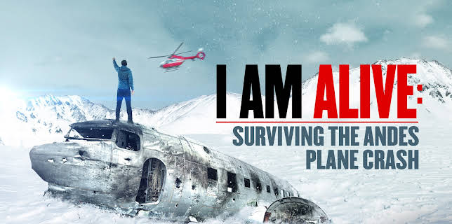 I Am Alive: Surviving the Andes Plane Crash (2010)