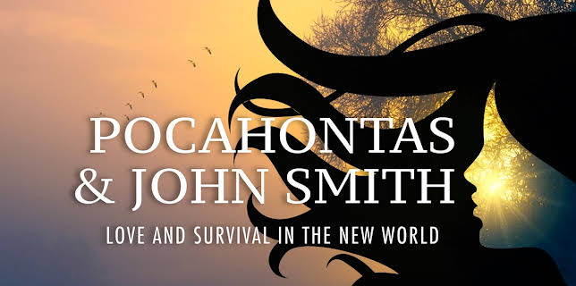Pocahontas & John Smith: Love and Survival in the New World (2020)