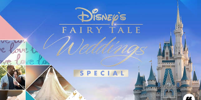 Disney's Fairy Tale Weddings (2017)