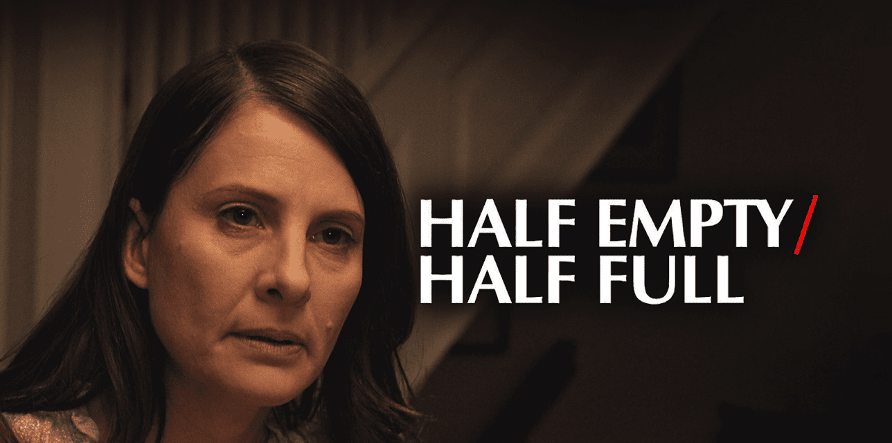Half Empty/Half Full (2018)