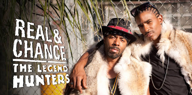 Real and Chance: The Legend Hunters