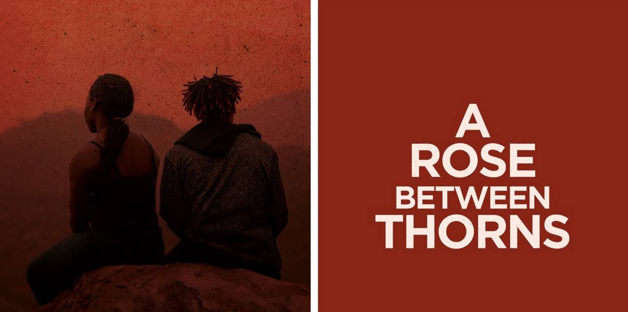 A Rose Between Thorns (2017)