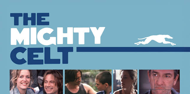 The Mighty Celt (2005)