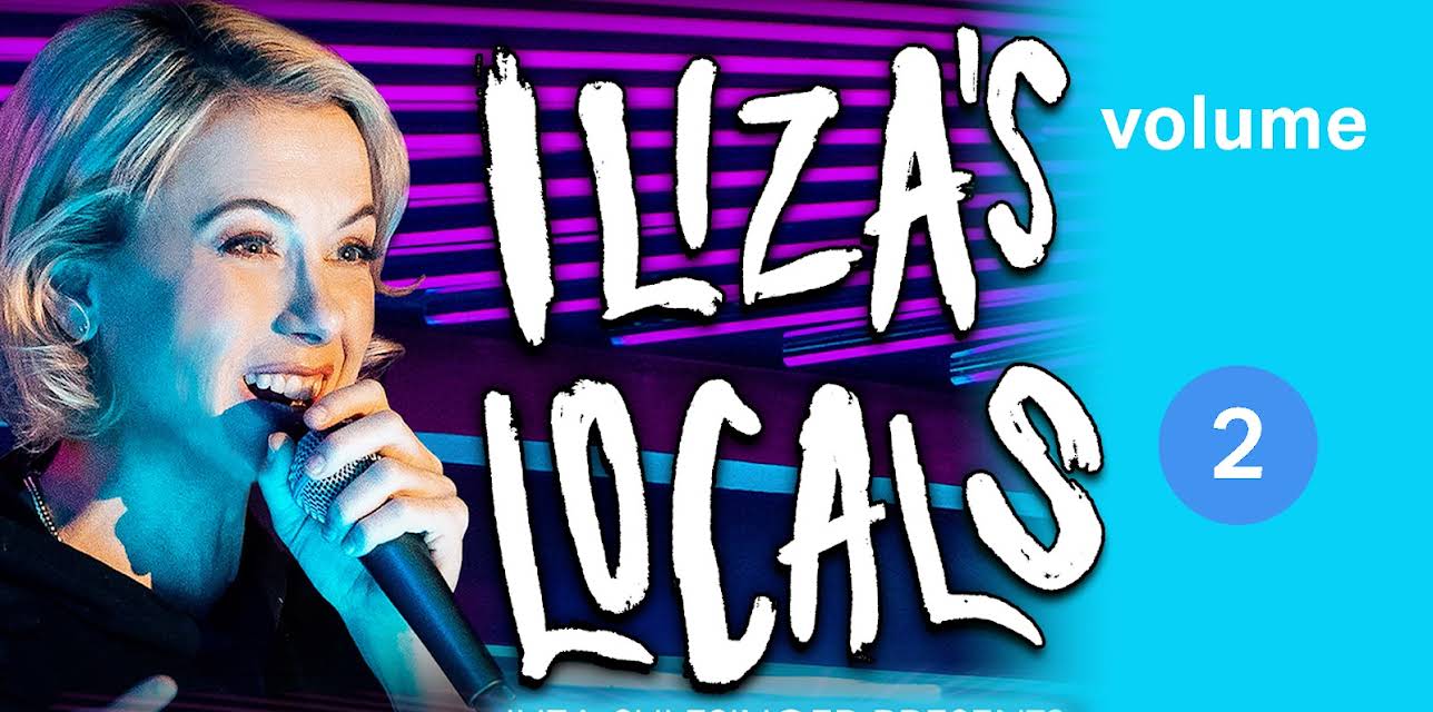 Iliza Shlesinger Presents Iliza's Locals Vol. 2 (2023)