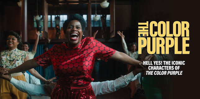 HELL YES! The Iconic Characters of The Color Purple (2023)