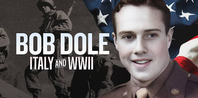 Bob Dole Italy and WWII (2026)