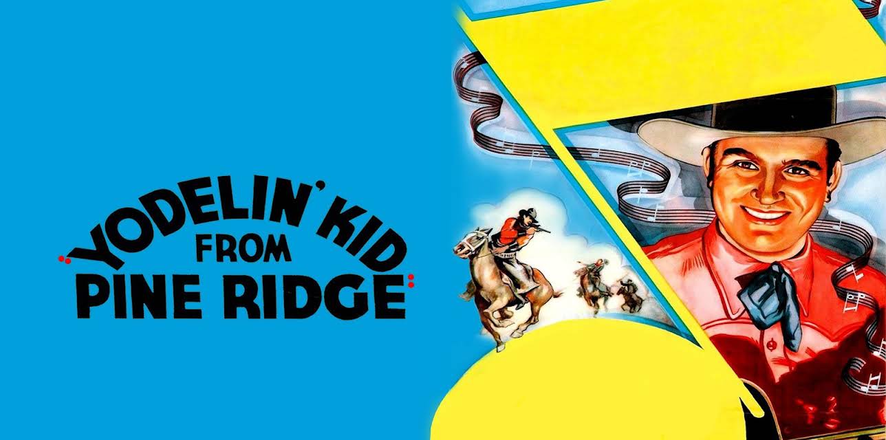 Yodelin' Kid from Pine Ridge (1937)