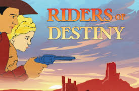 John Wayne Classics: Riders of Destiny