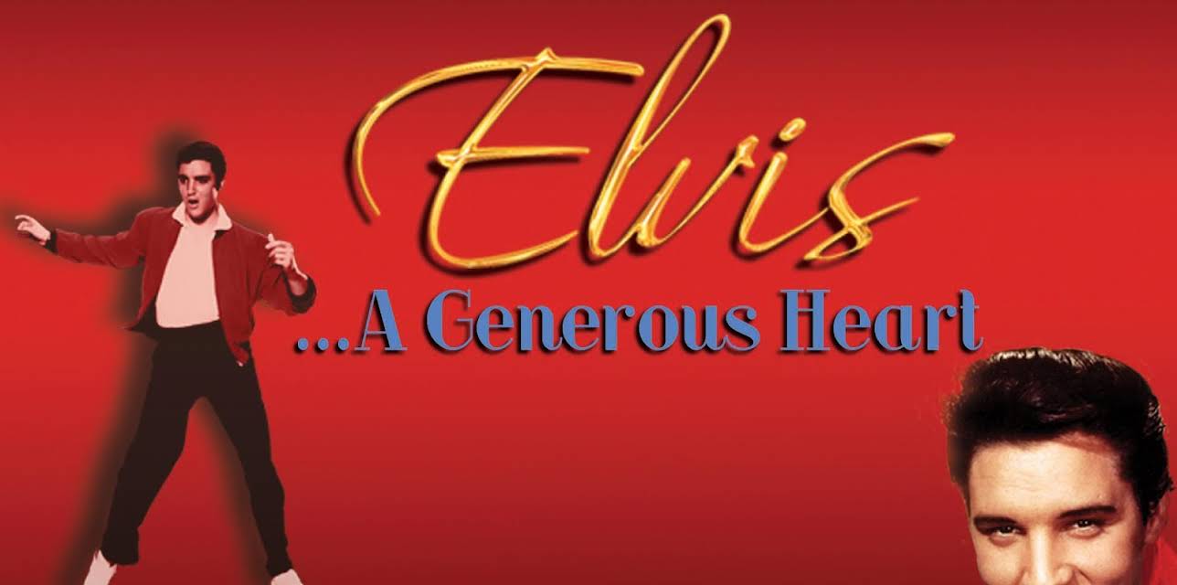 Elvis Presley: A Generous Heart (2007)