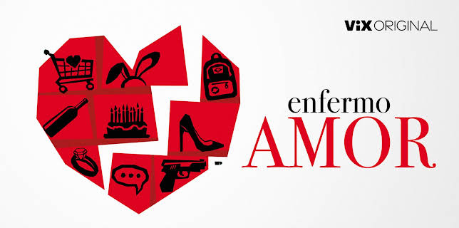 Enfermo amor (2022)