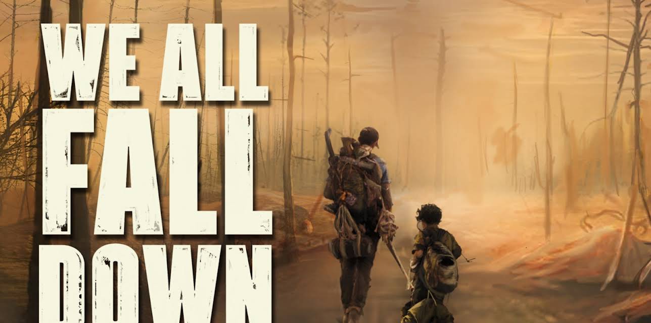 We All Fall Down (2016)
