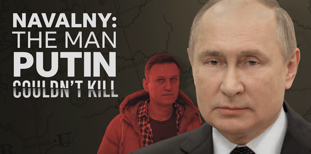 Navalny: The Man Putin Couldn't Kill (2021)
