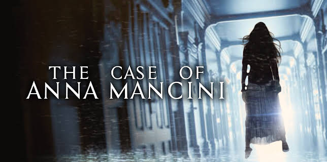 The Case Of Anna Mancini (2022)