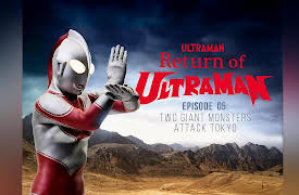 The Return of Ultraman: Two Giant Monsters Attack Tokyo