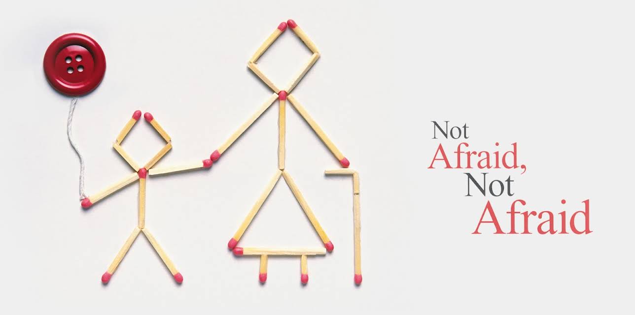 Not Afraid, Not Afraid (2001)
