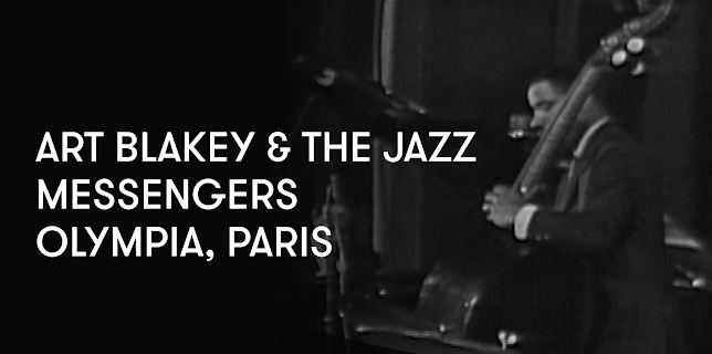 Art Blakey and The Jazz Messengers - Olympia, Paris (1963)