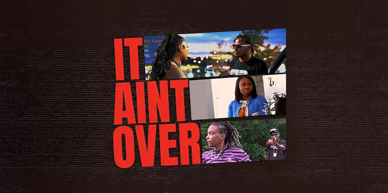 It Ain't Over (2024)