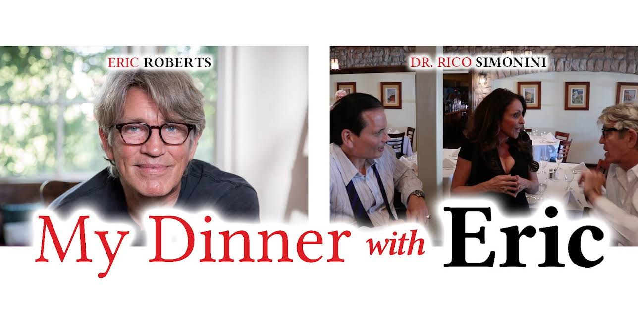 My Dinner With Eric (2022)