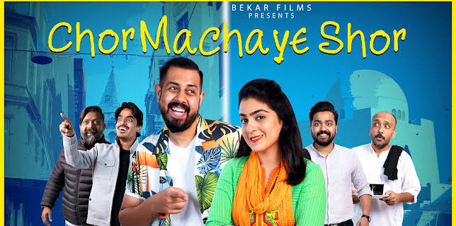 Chor Machaye Shor (2021)