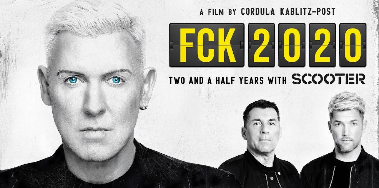 FCK 2020: Two and a half years with Scooter (2023)