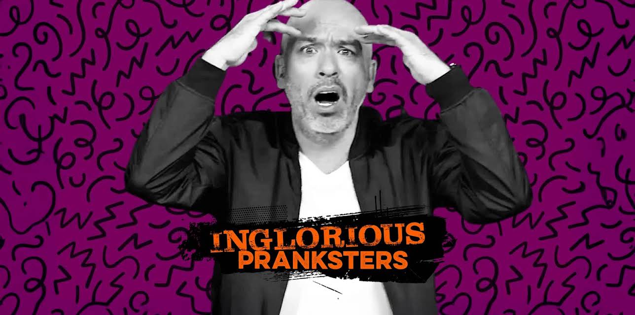 Inglorious Pranksters S1