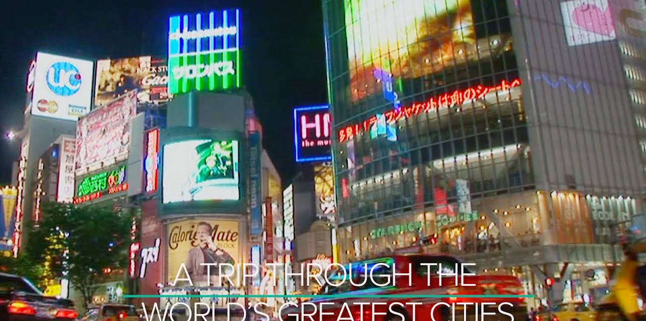 A Trip Through The World's Greatest Cities