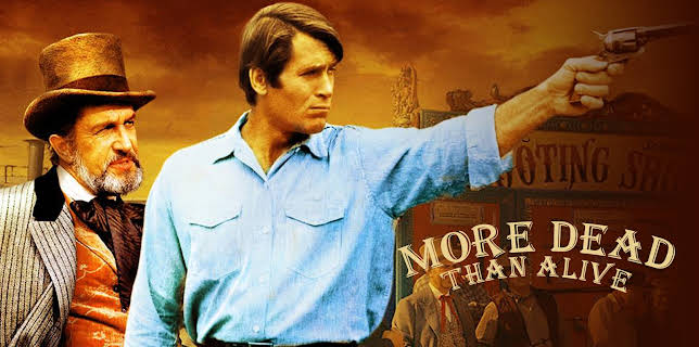 More Dead Than Alive (1969)