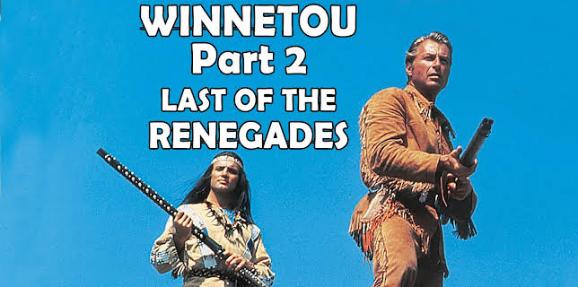 Winnetou Part 2: Last Of The Renegades (1964)
