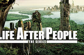 Life After People Season 1: The Bodies Left Behind