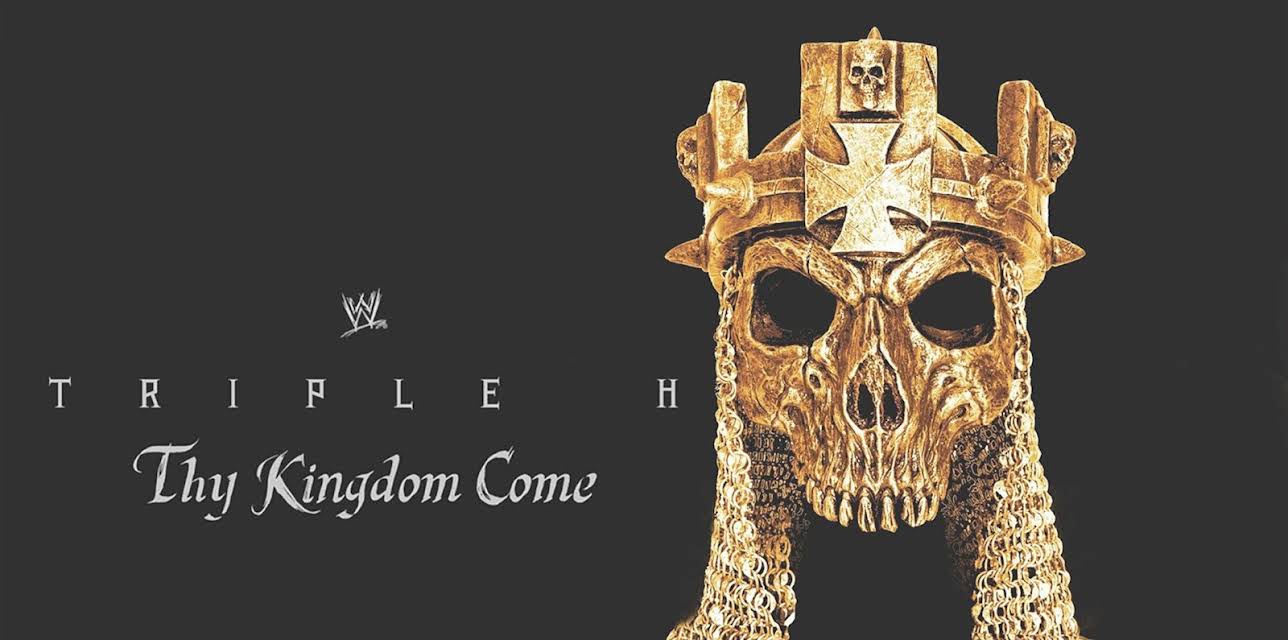 Triple H: Thy Kingdom Come (2026)