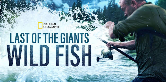 Last of the Giants: Wild Fish