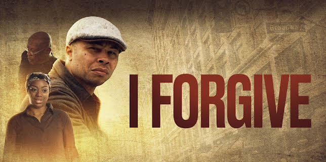 I Forgive (2021)