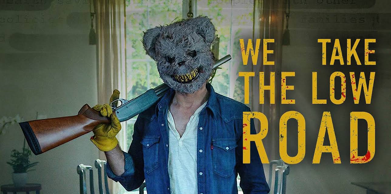 We Take The Low Road (2019)